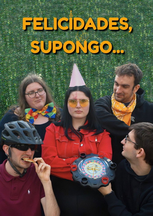 Felicidades, Supongo...
