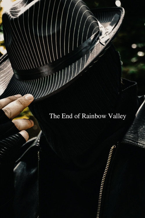 The End of Rainbow Valley