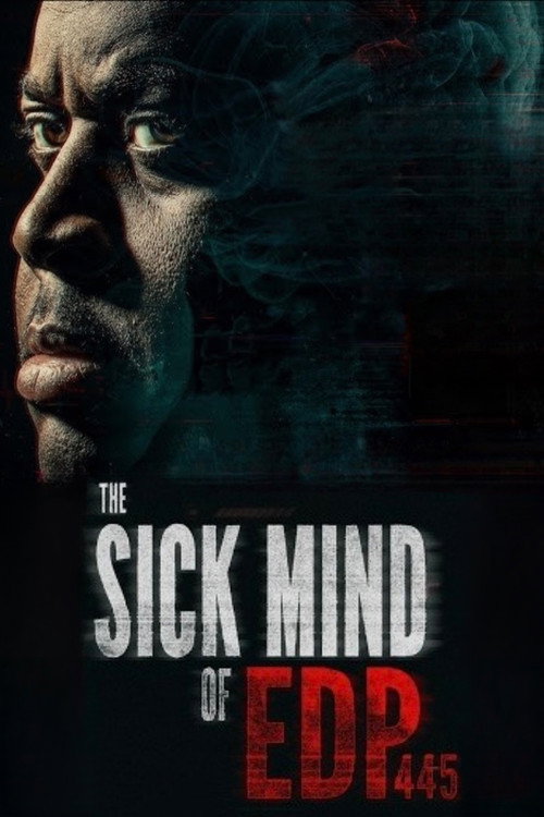 The Sick Mind of EDP445